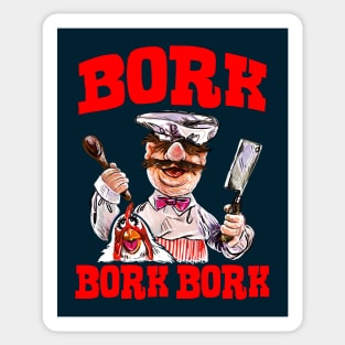 The Swedish Chef - BORK BORK BORK Sticker